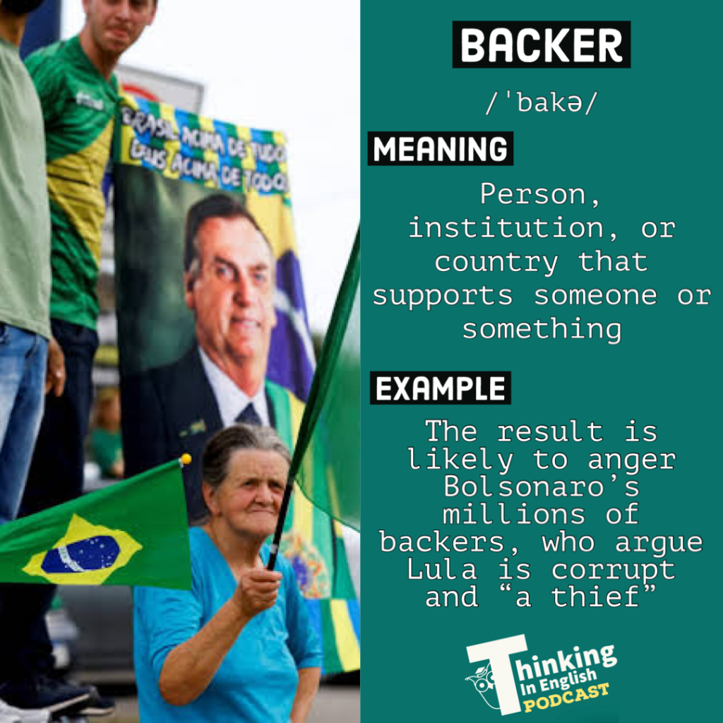Backer - vocabulary graphic including meaning and example sentence. Designed by Thinking in English podcast. Credit thinkinginenglish.blog